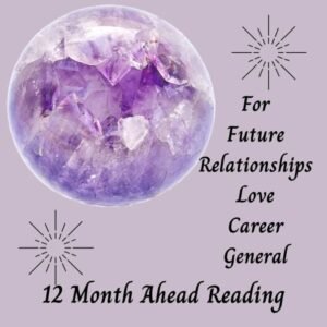 Next Twelve Months Detailed Tarot Reading