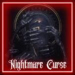 Nightmare Curse
