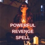 Powerful Revenge Spell