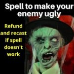 Spell To Make Your Enemy Ugly