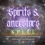 Spirits and Ancestors Spell
