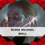 Super Hearing Spell