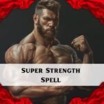 Super Strength Spell