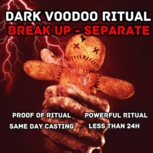 Voodoo Break Up Spell