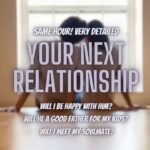 Your Next Relationship Reading