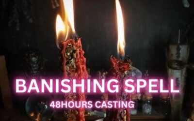 Banishing Spells To Get Rid Of Someone