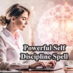 Powerful Self Discipline Spell