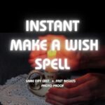 Powerful Wish Spell