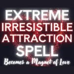 Irresistible Love Spell
