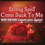 Return to Me Love Spell