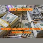 Become Millionaire Within 6 Months Spell
