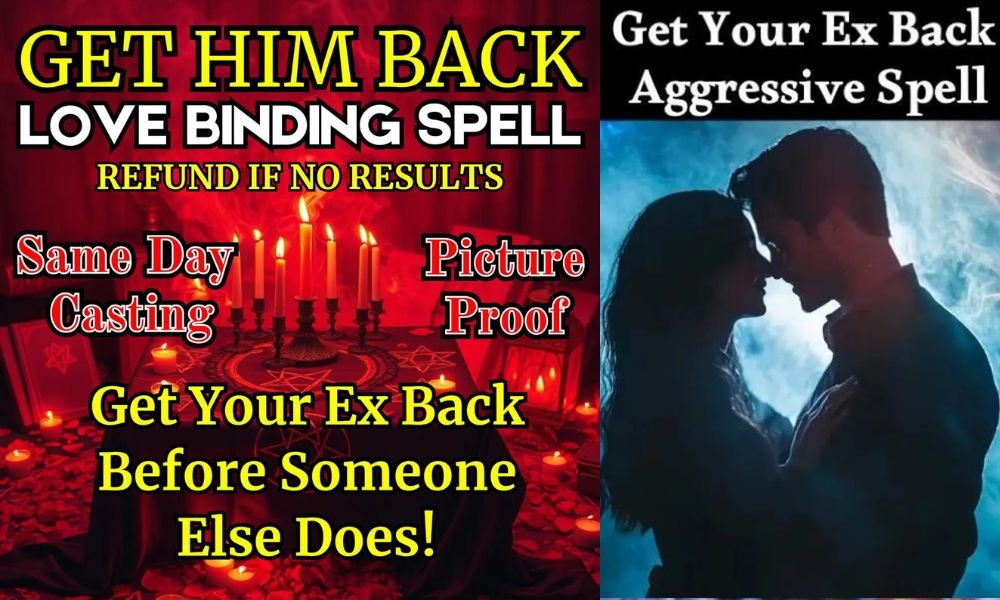 Easiest Love Spell To Get My Ex Back Permanently