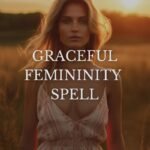 Graceful Femininity Spell