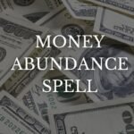 Money Abundance Spell