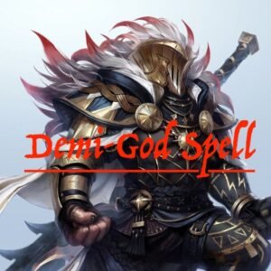 Become Demi-God Spell