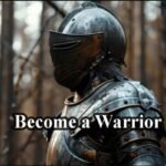 Become a Warrior