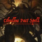 Cthulhu Pact Spell