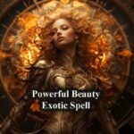 Exotic Beauty Spell