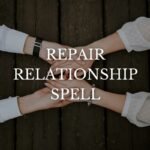 Fix Relationship Spell