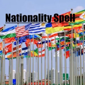 Nationality Spell