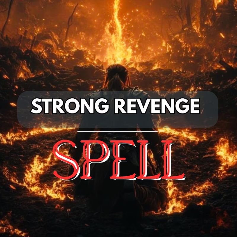 Powerful Revenge Spells