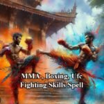 Powerful Spell for MMA