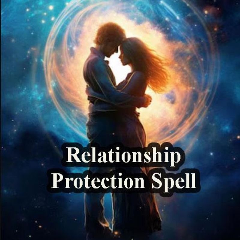 Protection Spell for Relationship