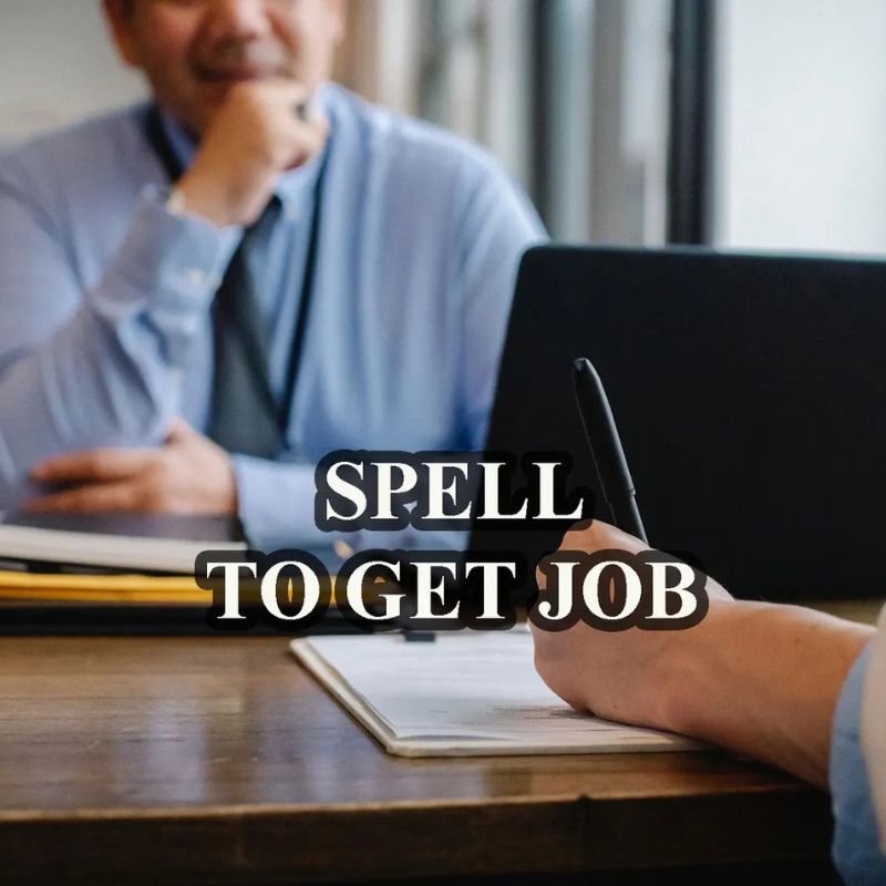 Spell To Get Job