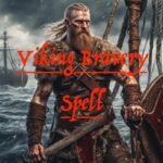 Viking Bravery Spell